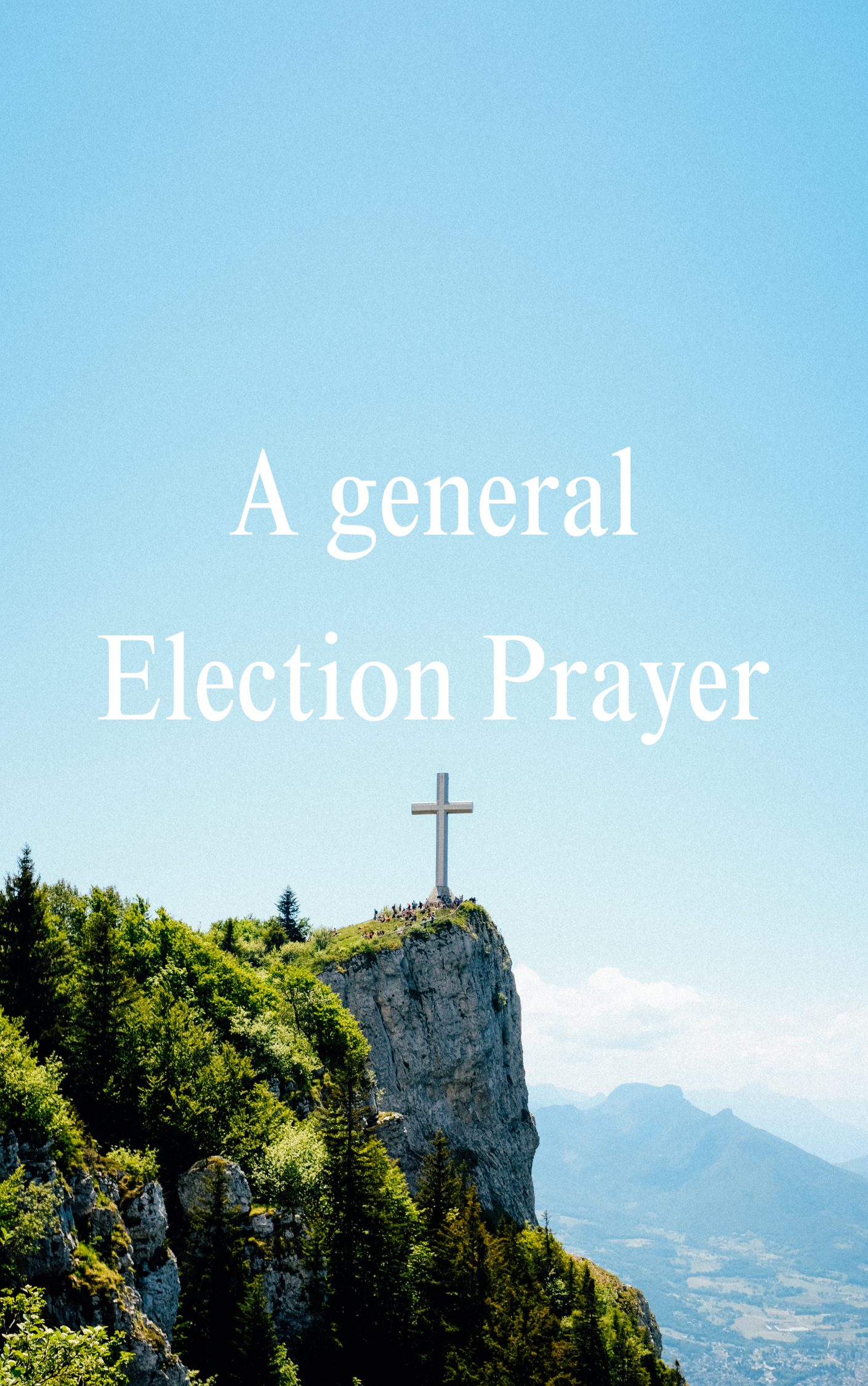 A General Election Prayer